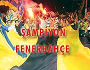 Fenerbahçe Şampiyon