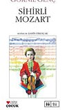 Sihirli Mozart ocuklarla buluuyor!