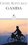 Kavuku'nun 3. roman Gamba