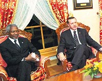 ANNANI DA OFSNDE KABUL ETT Erdoan, Zapateronun ardndan BM Genel Sekreteri Kofi Annan ile de grt. Grmeye ilikin herhangi bir aklama yaplmad. 