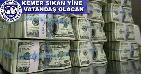 te IMF'nin istekleri